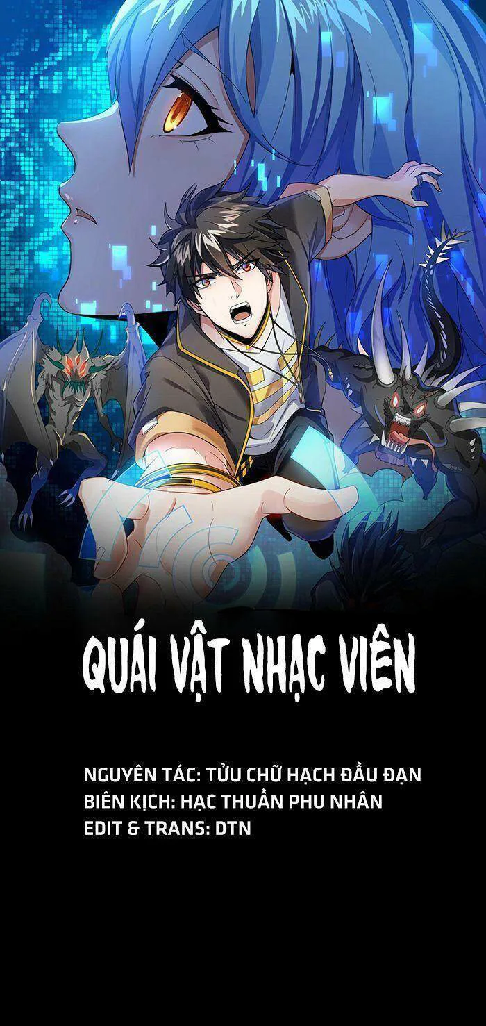 Quái Vật Nhạc Viên chương 1 - trang 1