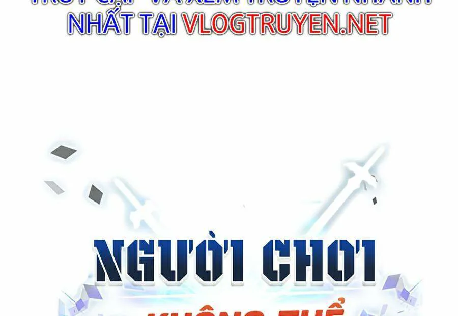 Người Chơi Không Thể Thăng Cấp chương 47 - trang 108