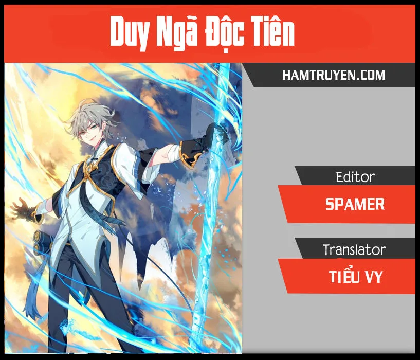 Duy Ngã Độc Tiên chương 7 - trang 1