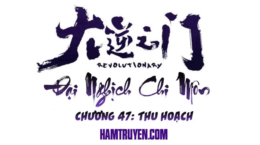Đại Nghịch Chi Môn chương 47 - trang 2