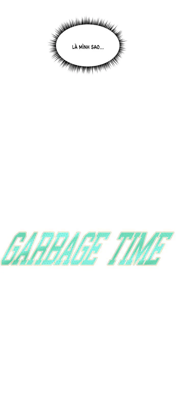 Garbage Time chương 119 - trang 11