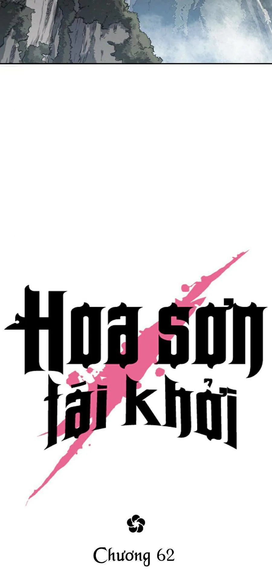 Hoa Sơn Tái Khởi chương 62 - trang 63