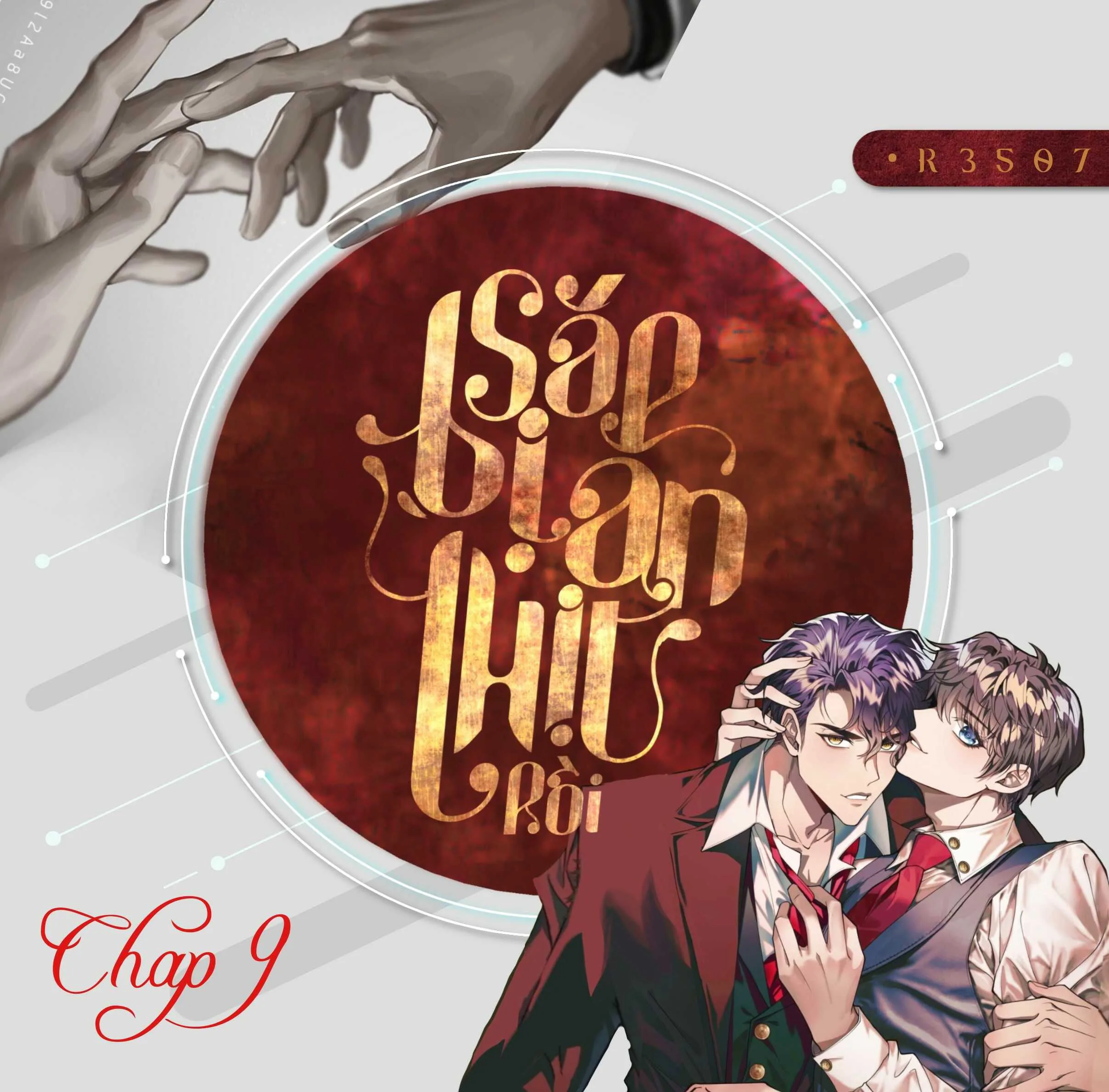 Sắp Bị Ăn Thịt Rồi! chương 9 - trang 2