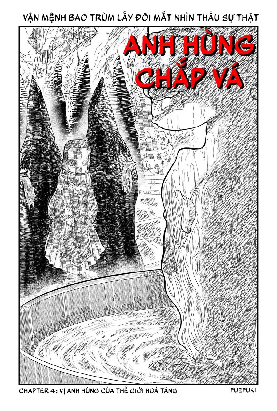 Anh Hùng Chắp Vá chương 4 - trang 3