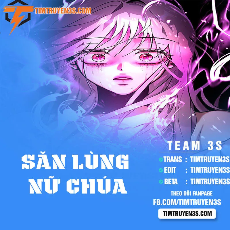 Săn Lùng Nữ Chúa chương 6 - trang 1