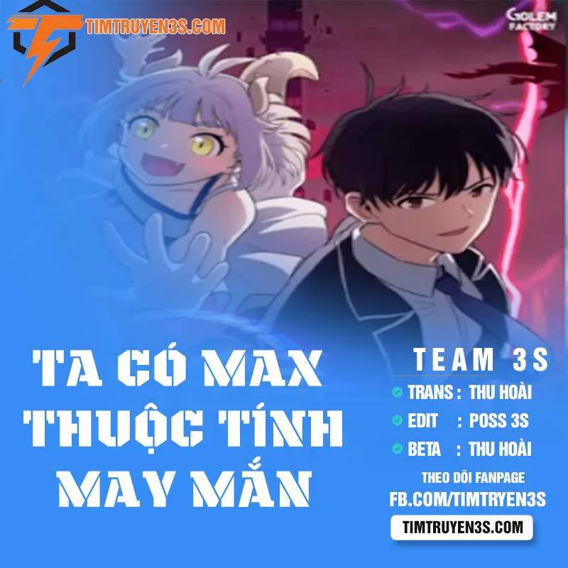 Ta Có Max Thuộc Tính May Mắn chương 20 - trang 1